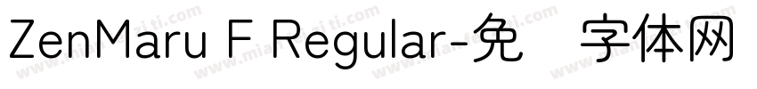 ZenMaru F Regular字体转换
